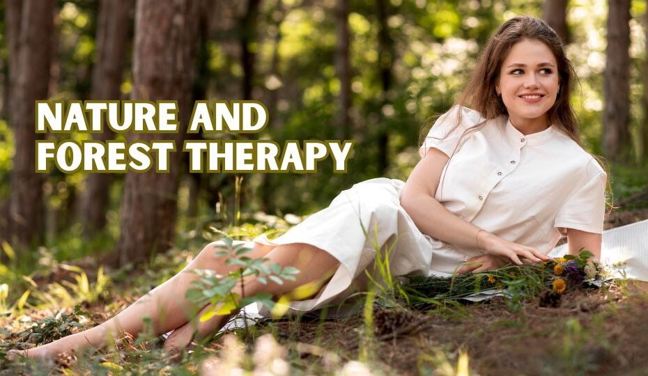 nature and forest therapy