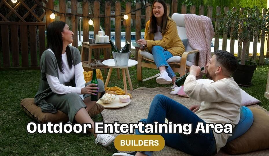 outdoor entertaining area builders