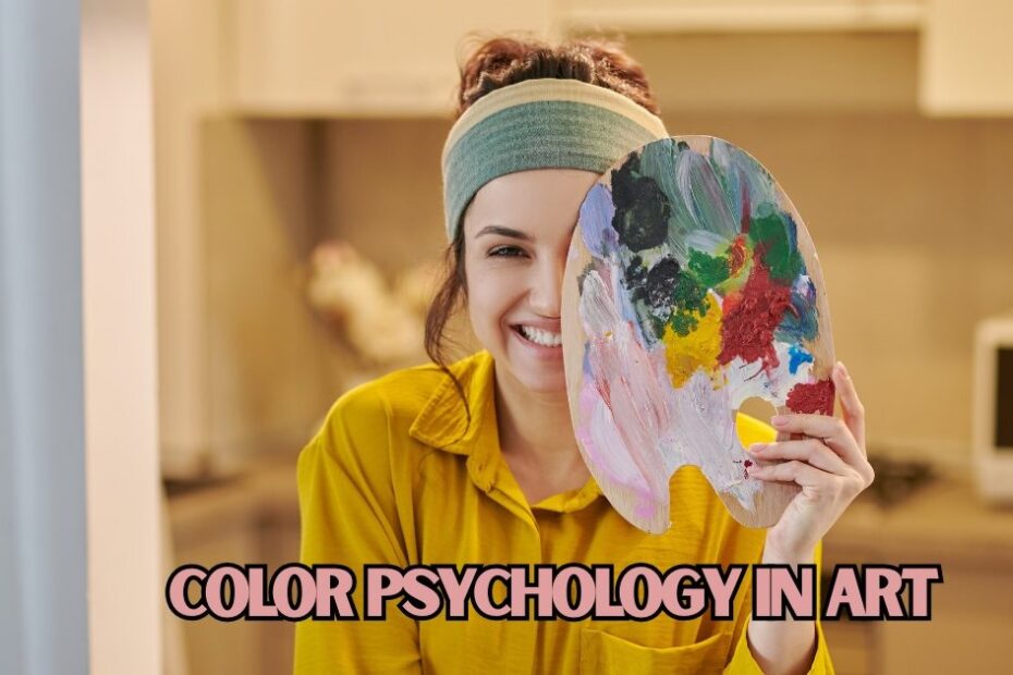 Color Psychology In Art
