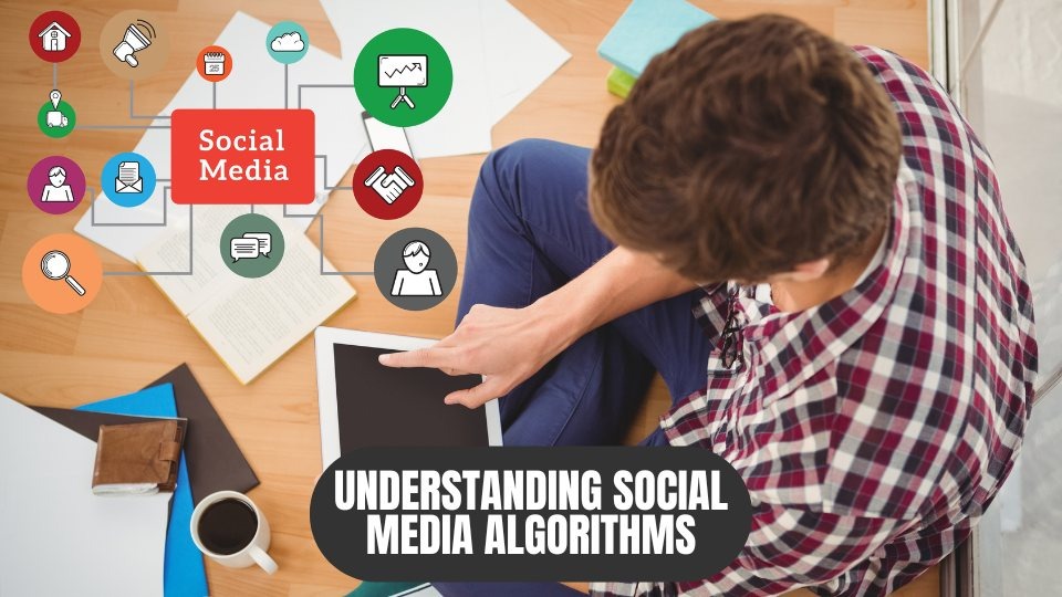 Understanding Social Media Algorithms
