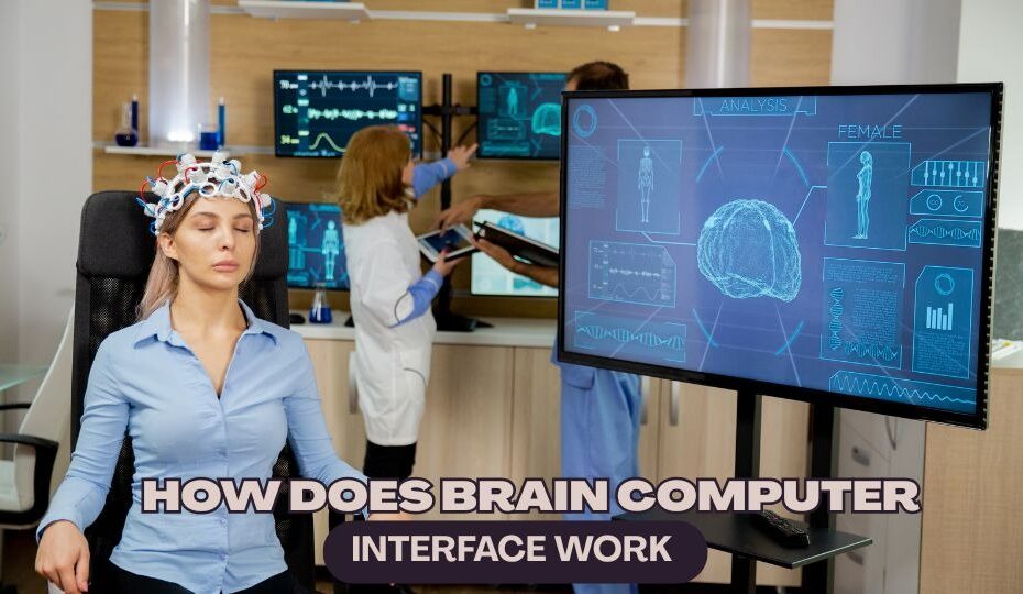 How Does Brain Computer Interface Work
