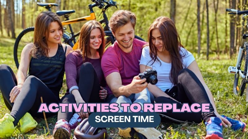 Activities to Replace Screen Time